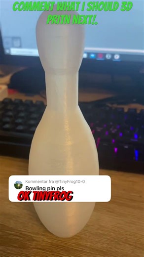 3d printing a bowling pin #3dprinting