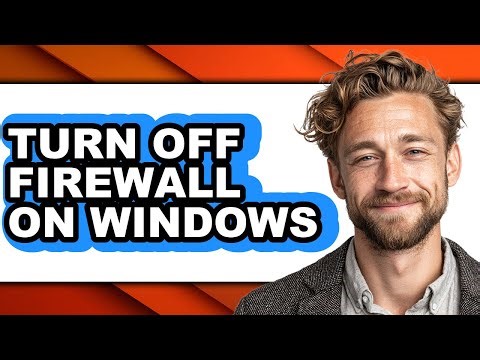How to Turn Off Firewall on Windows (easy Method)
