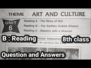 8th class | English |Unit - 6| Reading B : The Earthen Goblet (Poem) lesson | Question and Answers