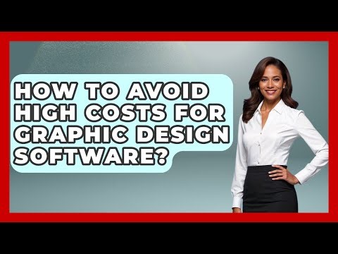 How To Avoid High Costs For Graphic Design Software? - Saas Marketing Wizards