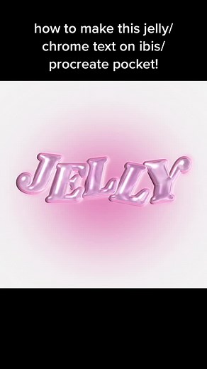 ☆ chrome / jelly effect on ibis paint x! ☆ #ibispaintx #tutorial #design #procreate #fyp #typography #graphicdesign #chrometext