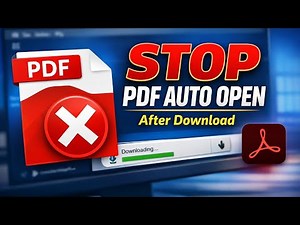 Stop PDF Files from Opening Automatically After Download | PDF Opening Automatically After Download