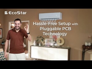 Fast and hassle-free installation with EcoStar Prince AC