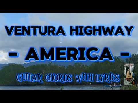 VENTURA HIGHWAY by america guitar chords and lyrics
