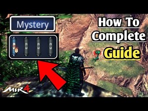 Mir 4 | Mystery Quest Guide