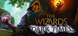 The Wizards: Dark Times (2020) - MobyGames