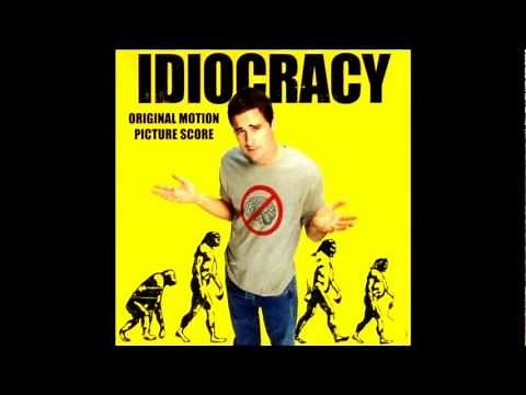 Idiocracy Soundtrack - Buckaroo [HD]