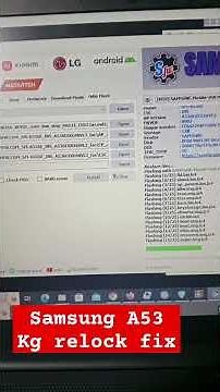 Samsung a53 kg lock permanently unlock MDM can't download mode pit error fix