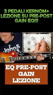 pre-post gain eq - come farsi il suono usando l'equalizzatore