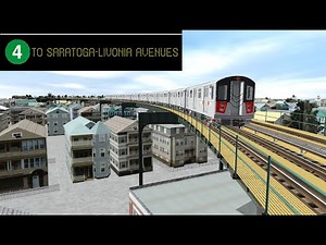 Trainz 2019: Outside World NYCT (4) Junius Street-Belmont Avenue To Saratoga-Livonia Avenues (R142A)