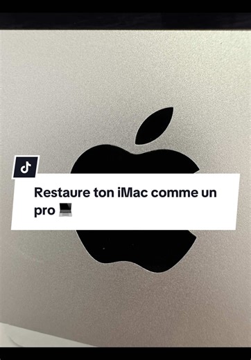 Restauration iMac : Guide Professionnel Complet
