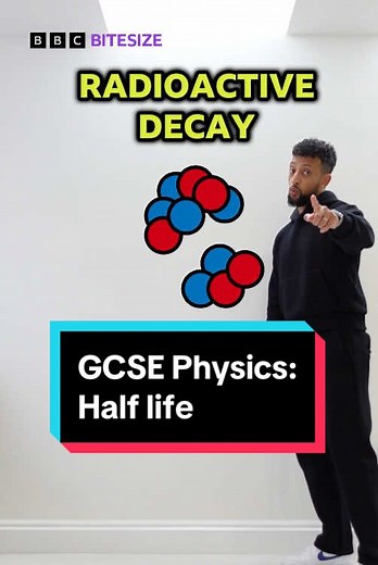 Radioactive Decay and Half-Life in GCSE Physics