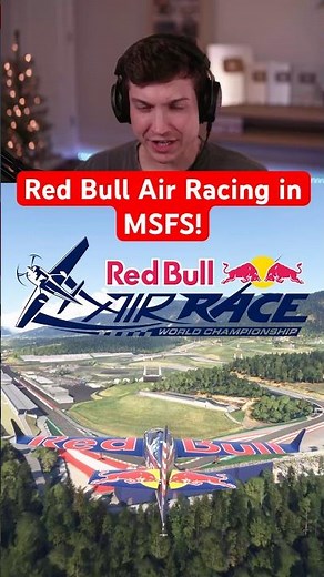 Red Bull Air Racing in Microsoft Flight Sim!