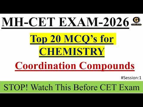 Coordination Compounds Important Questions | Chemistry MCQs | MH CET 2026 | Class 12 PYQs