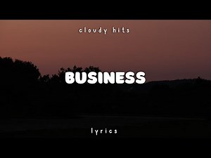 Becky Hill & Ella Eyre - Business (Clean - Lyrics)