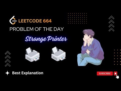 664. Strange Printer | Dynamic Programming | Leetcode POTD Explained