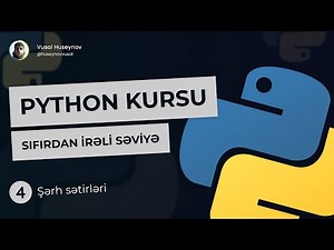 🐍 Python Proqramlaşdırma Dərsləri - Dərs 4 - Şərh sətirləri