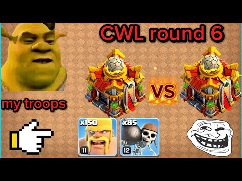 cwl round 6 using 150 barbarian and 85 wallbreaker