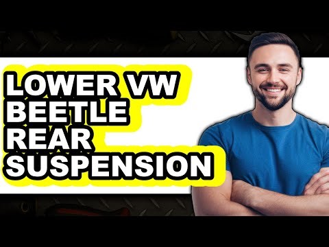 How To Lower VW Beetle Rear Suspension (UPDATED)