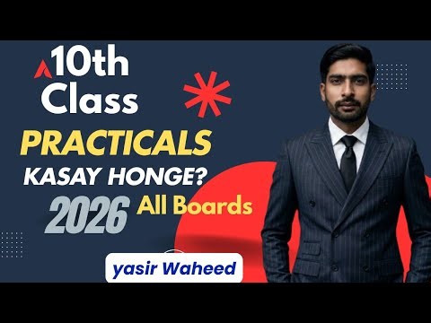 10th Class Practicals kasay Honge || Practicals kasay Honge 10th class k?|| All board practicals!!