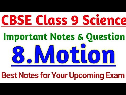 Science Chapter-8 Motion | Important Notes of CBSE Class 9 Chapterwise |
