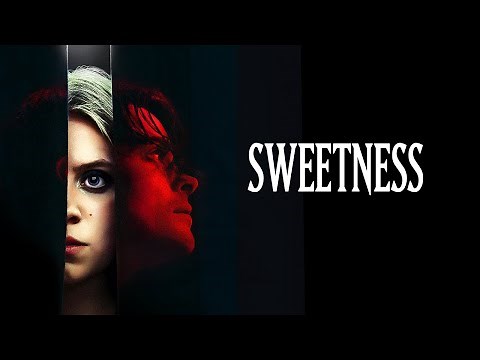 Sweetness Official Trailer (2026)
