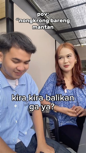 pov nongkrong bareng mantan #short