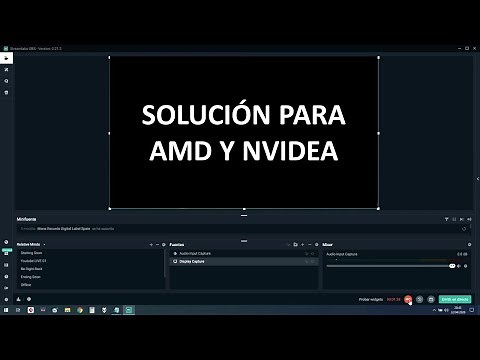 CAPTURAR PANTALLA EN OBS / STREAMLABS (AMD/NVIDEA)