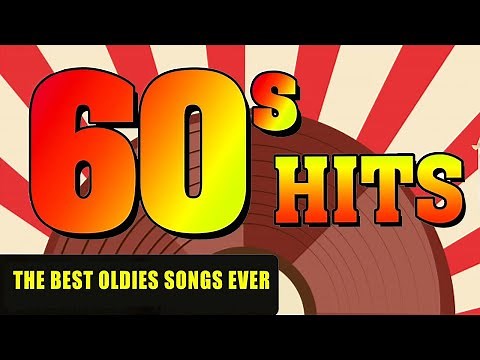Greatest Hits 1960s One Hits Wonder Of All Time - The Best Of 60s Old Music Hits Playlist Ever