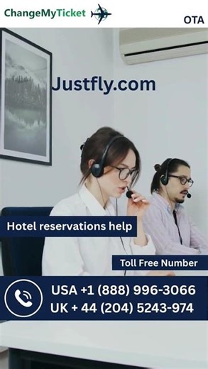💼 "JustFly Hotel Reservation Help 💡 | Easy Tips for Booking & Modifying Rooms!"