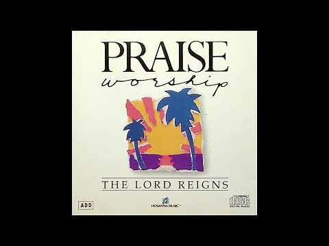 Bob Fitts The Lord Reigns [ Integrity 's Hosanna ! Music ] 1989 Full Album