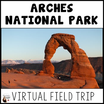 Arches National Park Virtual Field Trip | Geology & Landforms | Desert Study