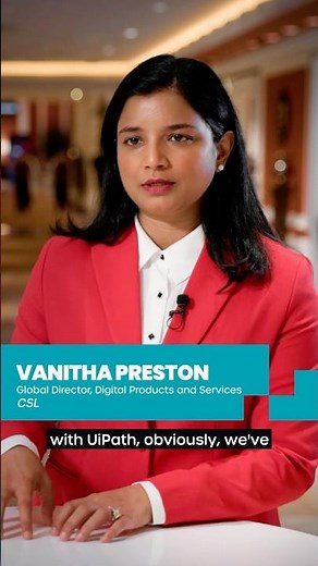 Why CSL chose UiPath as a long-term partner