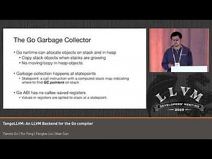 2025 US LLVM Developers' Meeting: TangoLLVM: An LLVM Backend for the Go compiler
