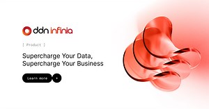 DDN Infinia: Faster, More Cost-effective Alternative to Cloud Storage
