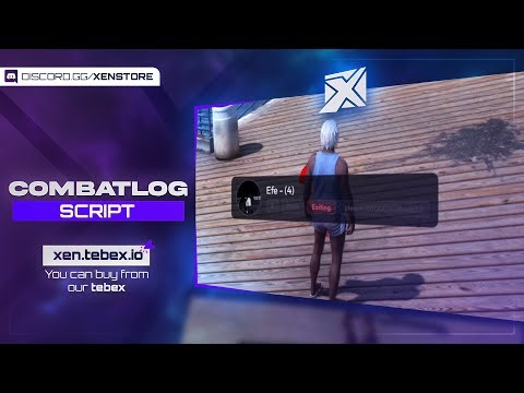 Advanced Combatlog Script | Xen Store