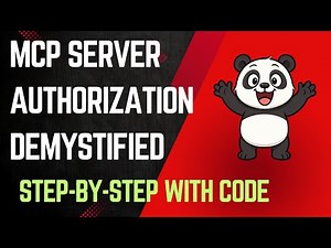MCP Server Authorization Demystified! Step-by-Step Guide with code