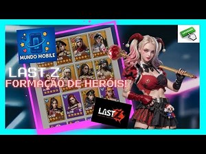 🔥 FORMAÇÃO DE HERÓIS no Last Z Shooter Run – Guia Completo para Montar Seu Time! 🔥