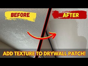 🔨 How to Add Texture to a Drywall Patch – DIY Guide 🎨