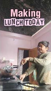 आज मैंने Lunch क्यों बनाया 😱🤔 #ytshorts #trendingshorts #lunch #shortvideo