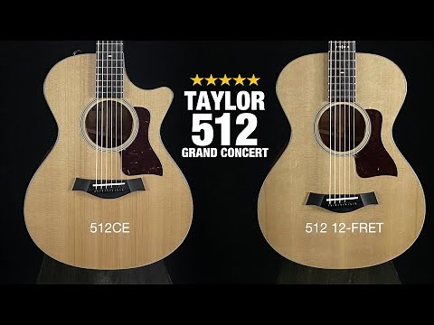 Taylor 512 Comparison - 512ce vs 512 12-fret