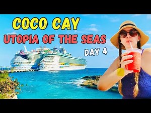My Perfect Day at Coco Cay 🌴 Royal Caribbean | Utopia of the Seas