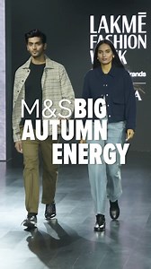 123K views · 403 reactions | Fashion on full blast, no turning down! #LakmēFashionWeek #MandS #BigAutumnEnergy #MandSxLFW | Marks and Spencer | Facebook