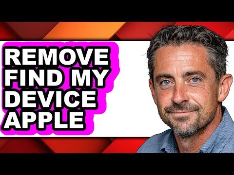 How to Remove Find My Device Apple - Step by Step