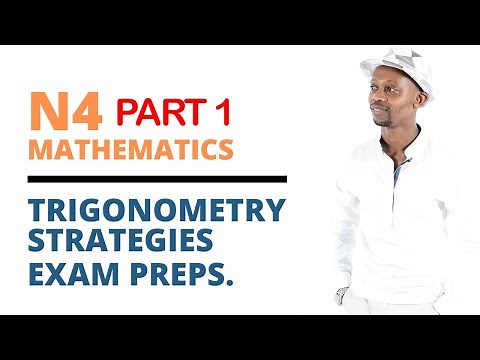 N4 Maths Exam Preparation-Trigonometry, Identity Proofs and More