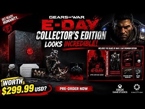 🔥Gears of War: E-Day Collector’s Edition Looks INCREDIBLE!😱😱