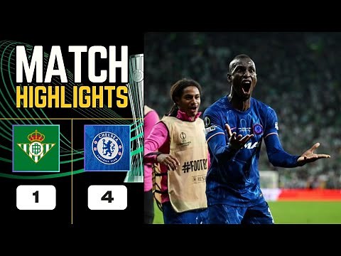 Real Betis vs Chelsea | 1-4 | Highlights & Goals | Conference League Final 2024-25 | betis chelsea