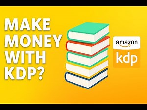 Make Money With KDP? Step-by-Step Beginner Tutorial