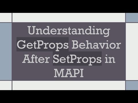 Understanding GetProps Behavior After SetProps in MAPI