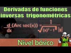 DERIVADAS de funciones TRIGONOMÉTRICAS INVERSAS✅ EJEMPLO 5 : Derivada de ARCSEC(X)📒 Paso a paso.